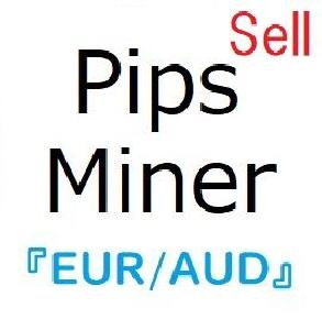 Pips_miner_EA_EURAUD_sell_only 自動売買