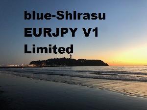 blue-Shirasu EURJPY M5 V1 Limited 自動売買