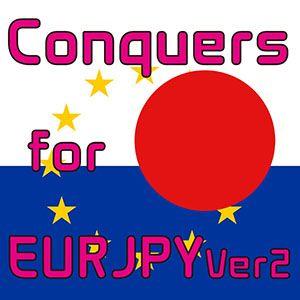 Conquers for EURJPY Ver2 自動売買