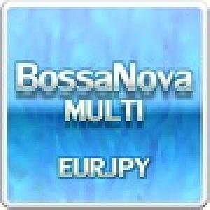 BossaNovaMULTI 【EURJPY】 自動売買