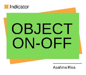 Object_onoff インジケーター・電子書籍