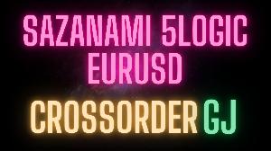 sazanami 5logic EURUSD CrossOrder GJ 自動売買