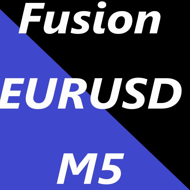 Fusion_EURUSD_M5 ซื้อขายอัตโนมัติ