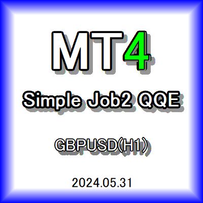 Simple_Job2_QQE-Fx GBPUSD(H1) 自動売買