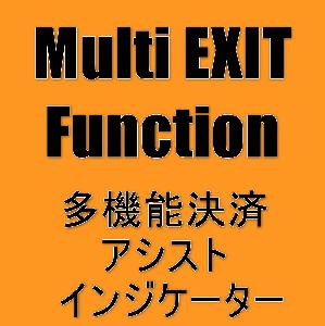 多機能決済インジケーター(セミオートEA）/Multi Exit Function インジケーター・電子書籍