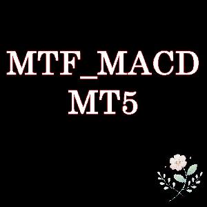 MTF_MACD　MT5用マルチタイムインジケータ（MACD） インジケーター・電子書籍